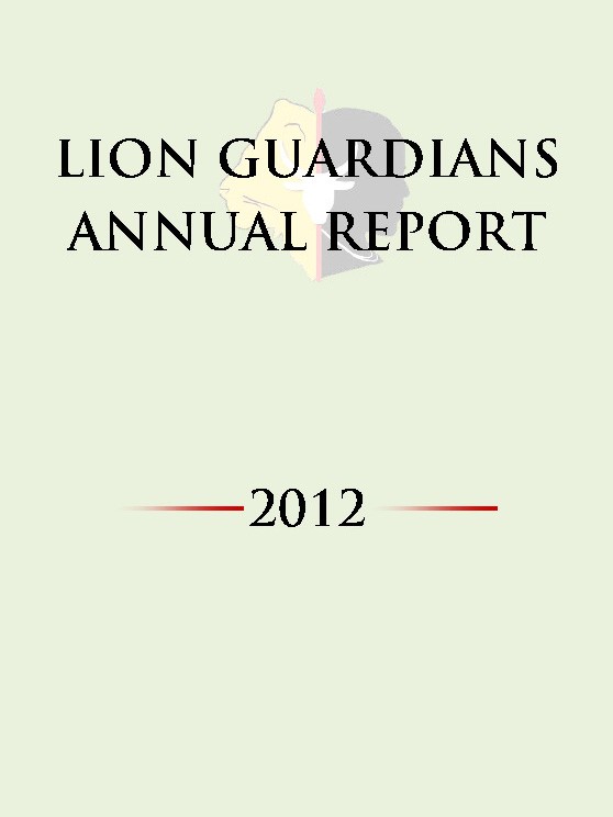 Lion Guardians 2013 Annual Report